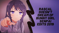 Rascal Does Not Dream Of Bunny Girl Senpai Episode 1 13 English Dubbed Hd Youtube