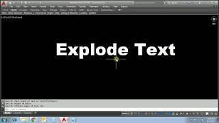 TEXT EXPLODE in AutoCAD