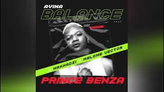 Prince Benza x Makhadzi Balance [Feat. Malome Vector](Original)