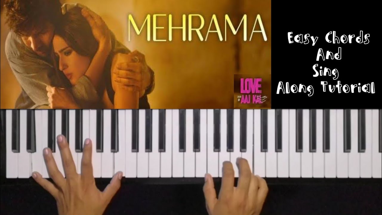 Mehrama Easy Piano Chords Tutorial Transposed Chords How To Sing mehrama-easy-piano-chords-tutorial-transposed-chords-how-to-sing