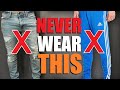 7 Pants Men Should NEVER Wear!