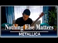 Metallica - Nothing Else Matters (Fingerstyle Guitar Cover)