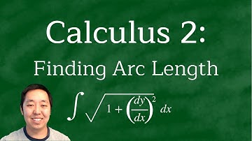 Calculus 2: Finding Arc Length