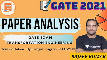 Paper Analysis In Transportation+ Hydrology+ Irrigation | GATE/ESE | GATE 2021 | RAJEEV KUMAR