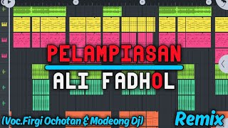 PELAMPIASAN - ALI FADHOL (voc.FIRGI OCHOTAN & MODEONG DJ) REMIX