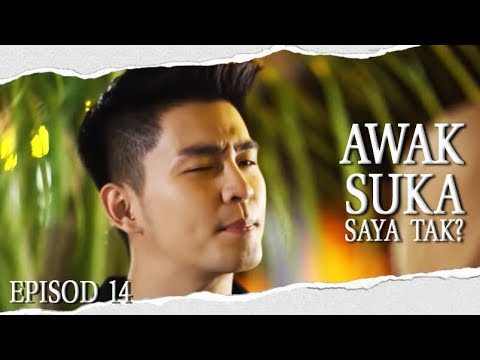 [EPISOD PENUH] Awak Suka Saya Tak? | Episod 14
