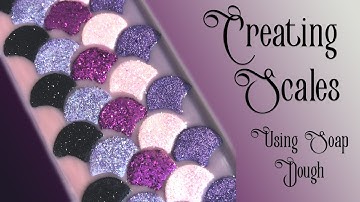How to Create Scales Using Soap Dough