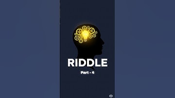 Only a GENIUS Can Solve This Riddle! 🧠 Part-4 #riddles