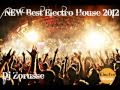 New Best Electro House Music 2012 (Dj Zorusse) [ Playlist & Free Download ]