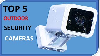 Top 5 Best Outdoor Security Cameras in 2024