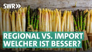 Importierter Spargel von Rewe, Lidl und Co. im Check - nur günstiger oder auch gut? | Marktcheck SWR