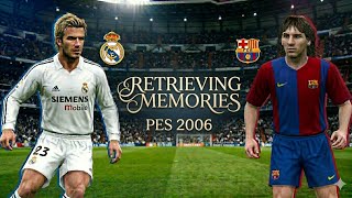 Retrieving memories - PES 2006