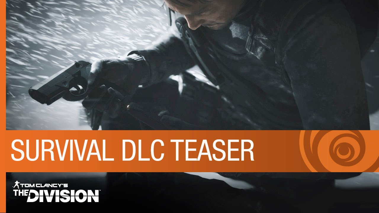Tom Clancy S The Division Trailer Survival Dlc Teaser Expansion 2 16 Ubisoft Na Youtube Tom Clancy S The Division Trailer Survival Dlc Teaser Expansion 2 16 Ubisoft Na Youtube