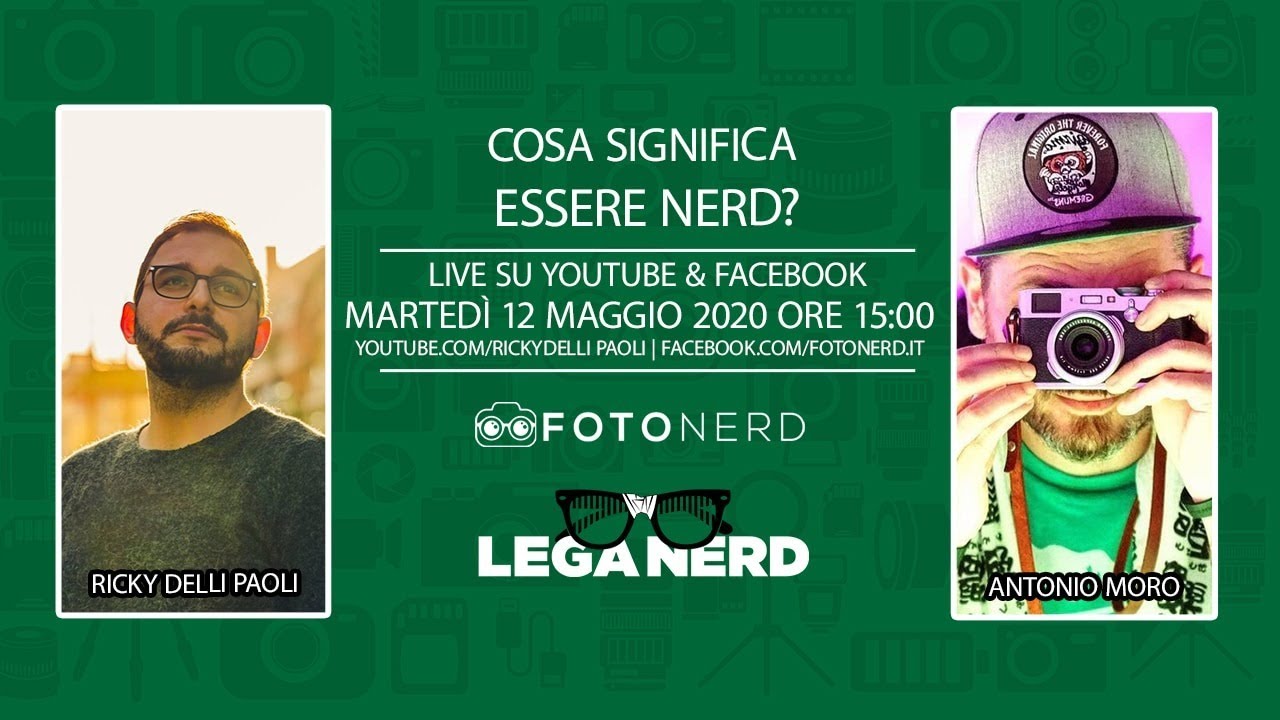 Antonio Moro | Cosa significa essere Nerd? | FotoNerd VS LegaNerd Live