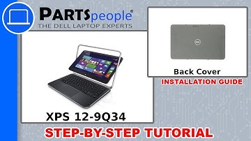 Dell XPS 12-9Q34 (P20S002) Back Cover How-To Video Tutorial