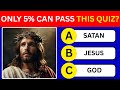15 Questions Only True Believers Can Answer | Jesus Christ Bible Quiz #jesus