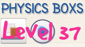 Brain physics map 1 level 37, 3 stars Android