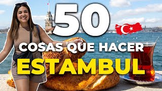 50 COSAS QUE HACER EN ESTAMBUL 🇹🇷 (2024)