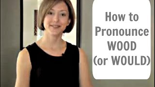 How to pronounce WOOD /wʊd/ - American English Pronunciation Lesson How to pronounce WOOD /wʊd/ - American English Pronunciation Lesson