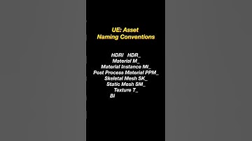 UE - Asset Naming Conventions  #unrealengine