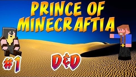Minecraft: Prince of Minecraftia | Ep. 1, Dumb & Dumber