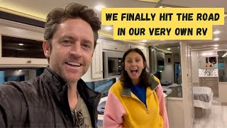 WE FINALLY HIT THE ROAD IN OUR VERY OWN RV