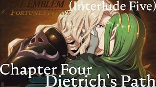 Fire Emblem: Fortune's Weave - Chapter 4 (Dietrich's Path) Interlude 5