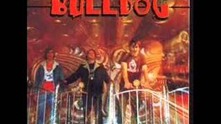 Video thumbnail of "Bulldog - Fatal destino"