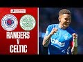 Rangers 20 celtic  tavernier and arfield score in dominant derby display  ladbrokes premiership