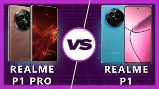 Realme P1 Pro vs Realme P1: Realme's New Phones Compared!