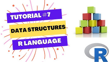 R Tutorial#7 Different Data Structures in R language (A Quick Intro)