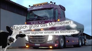 Täglich grüßt der Milchwagenfahrer