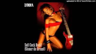 Donna - Soft Cock Rock ! (Stoner de Breast)