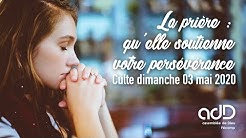 La prière : qu'elle soutienne votre persévérance • Rom 12:12 [adD Fécamp]