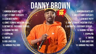 Danny Brown 2024 ~ Danny Brown Full Album ~ Danny Brown OPM Full Album