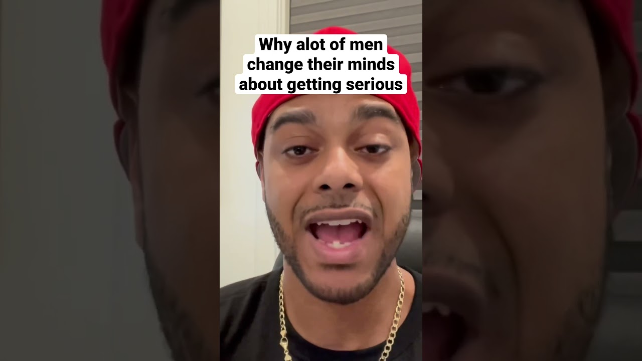 Почему мужчины меняют свое мнение о серьезных отношениях с вами.