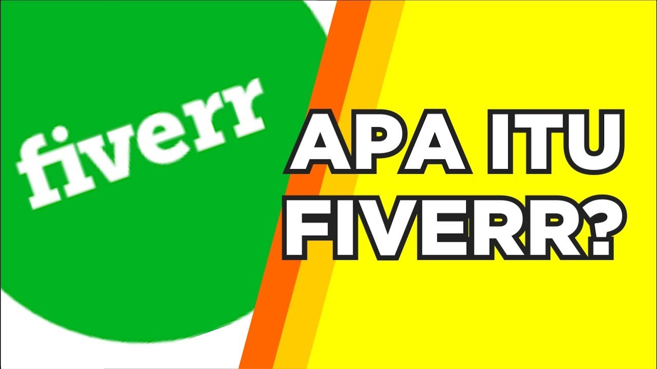 Apa Itu Fiverr - YouTube