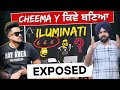 Cheema Y ਕਿਵੇ ਬਣਿਆ iluminati ? Cheema Y new album  exposed 