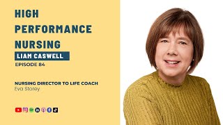 Nursing Director to Life Coach with Eva Storey Coaching