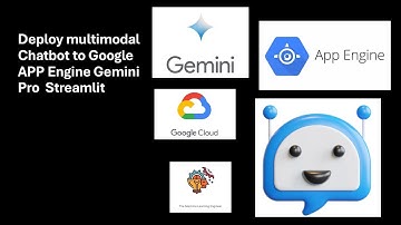 Deploy multimodal Chatbot to Google APP Engine Gemini Pro  Streamlit #machinelearning  #datascience