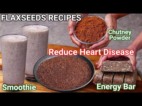 Worlds New Wonder Food to Cure Heart Disease | Flax seed for Heart Health, Weight Loss & Hair Growth
