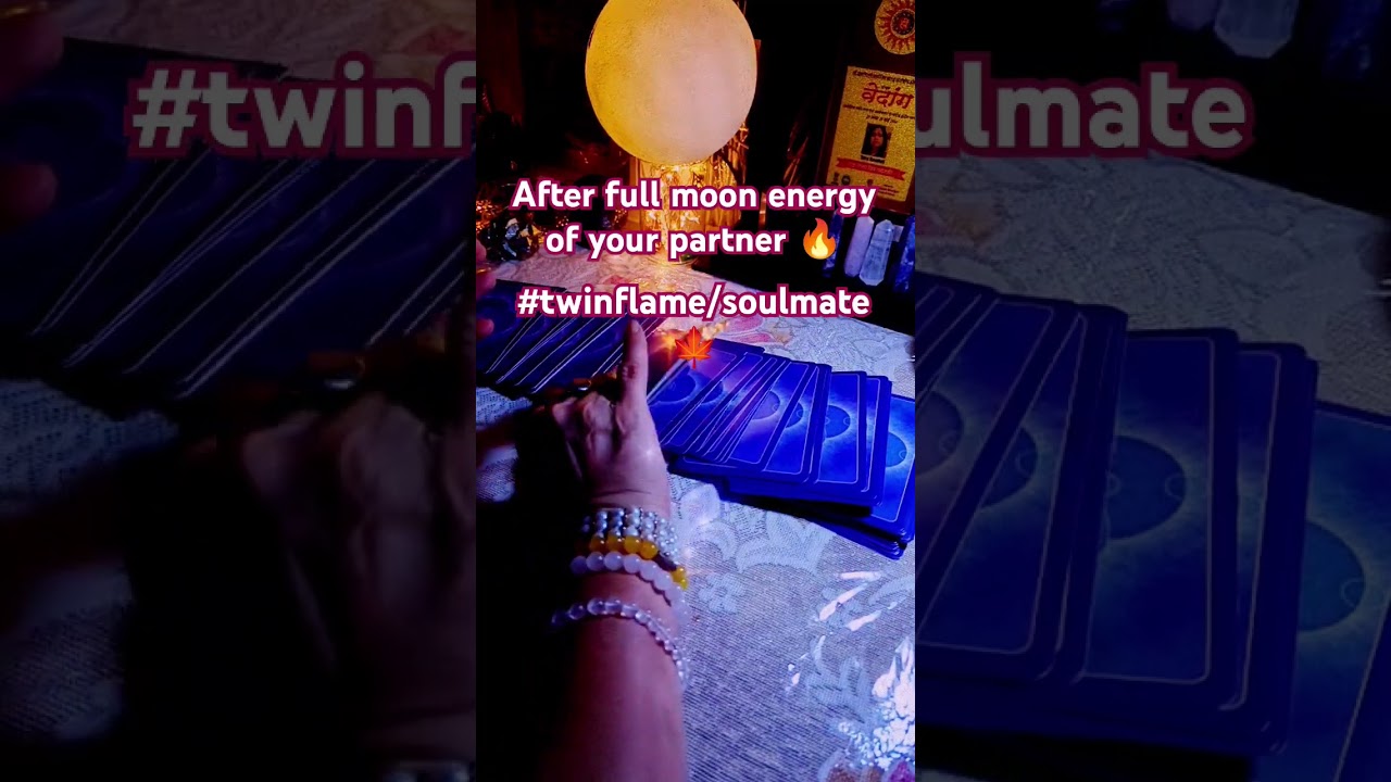 After full moon current energy of your partner 🔥