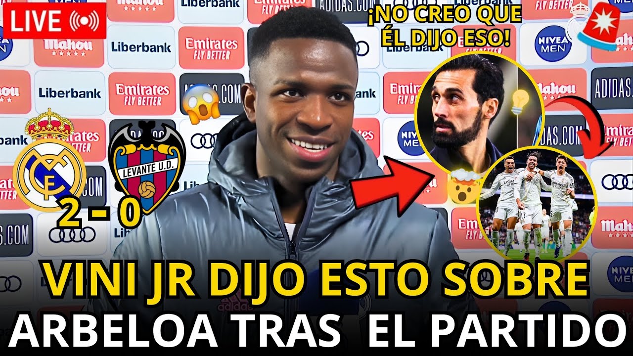 🚨¡BOMBAZO!¡MIRA LO QUE DIJO VINI JR SOBRE ALBELOA Y EL MADRID DESPUÉS DEL PARTIDO CONTRA EL LEVANTE!
