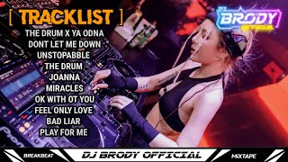 DJ THE DRUM X YA ODNA || DJ CAMPURAN MIXTAPE BREAKBEAT TERBARU VIRAL TIKTOK 2024 FULLBASS