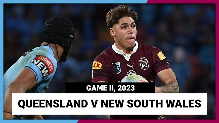 NRL Highlights | State of Origin 2023 | QLD Maroons v NSW Blues | Full Match Replay | Game 2