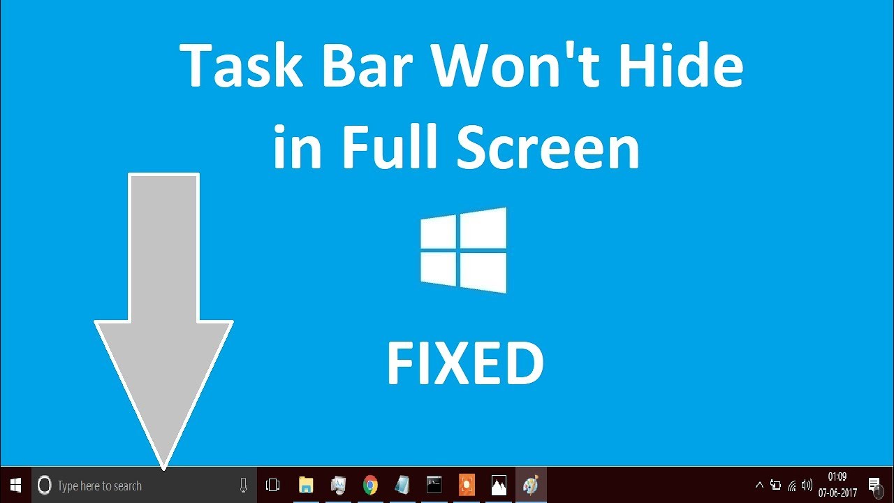 windows 10 taskbar not hiding when fullscreen