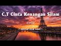 XPDC - C.T. Cinta Kenangan Silam [Lirik]