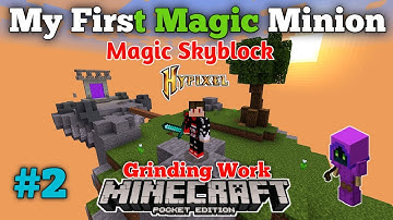Making My First Minion in Magic Skyblock || Hypixel Skyblock