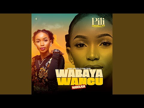 Wabaya Wangu Nawajua