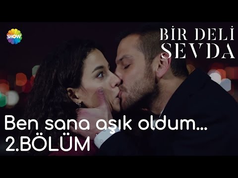 Bir Deli Sevda 2.Bölüm Sonu | \